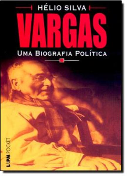 Picture of VARGAS UMA BIOGRAFIA POLITICA - POCKET