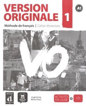 Imagem de VERSION ORIGINALE 1 CAHIER D´EXERCICES + ACTIVITES EN LIGNE + CD
