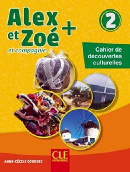 Picture of ALEX ET ZOE+ 2 - CAHIER DE DECOUVERTES CULTURELLES