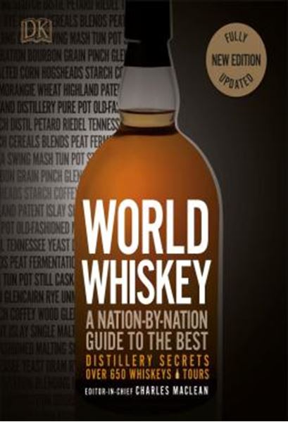 Picture of WORLD WHISKEY - A NATION-BY-NATION GUIDE TO THE BEST DISTILLERY SECRETS
