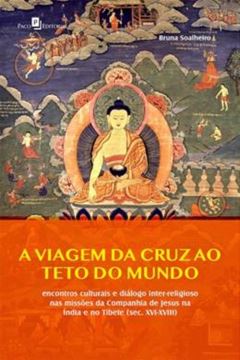 Imagem de VIAGEM DA CRUZ AO TETO DO MUNDO, A