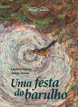 Imagem de  FESTA DO BARULHO, UMA