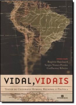 Imagem de VIDAL, VIDAIS - TEXTOS DE GEOGRAFIA HUMANA, REGIONAL E POLITICA 