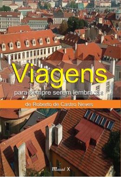 Picture of VIAGENS: PARA SEMPRE SEREM LEMBRADAS