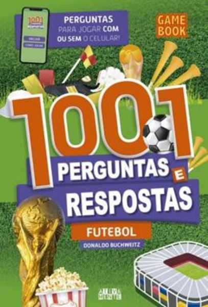 Picture of 1001 PERGUNTAS E RESPOSTAS - FUTEBOL