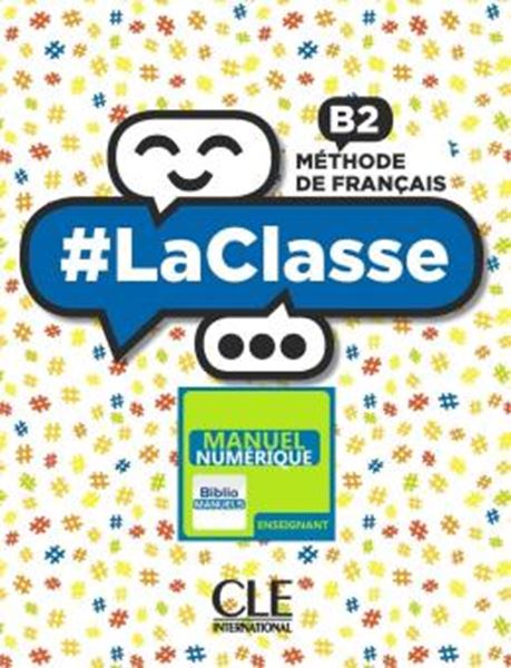Picture of #LACLASSE B2 GUIDE PEDAGOGIQUE VERSION NUMERIQUE BIBLIOMANUELS
