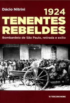 Imagem de 1924 - TENENTES REBELDES