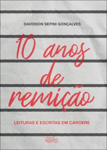 Picture of 10 ANOS DE REMICAO - LEITURAS E ESCRITAS EM CARCERE